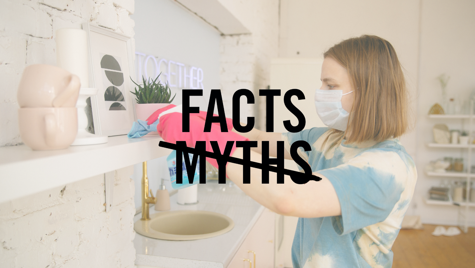 Busting cleaning myths